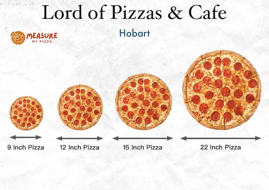 Lord of Pizzas & Cafe in Hobart Sizes